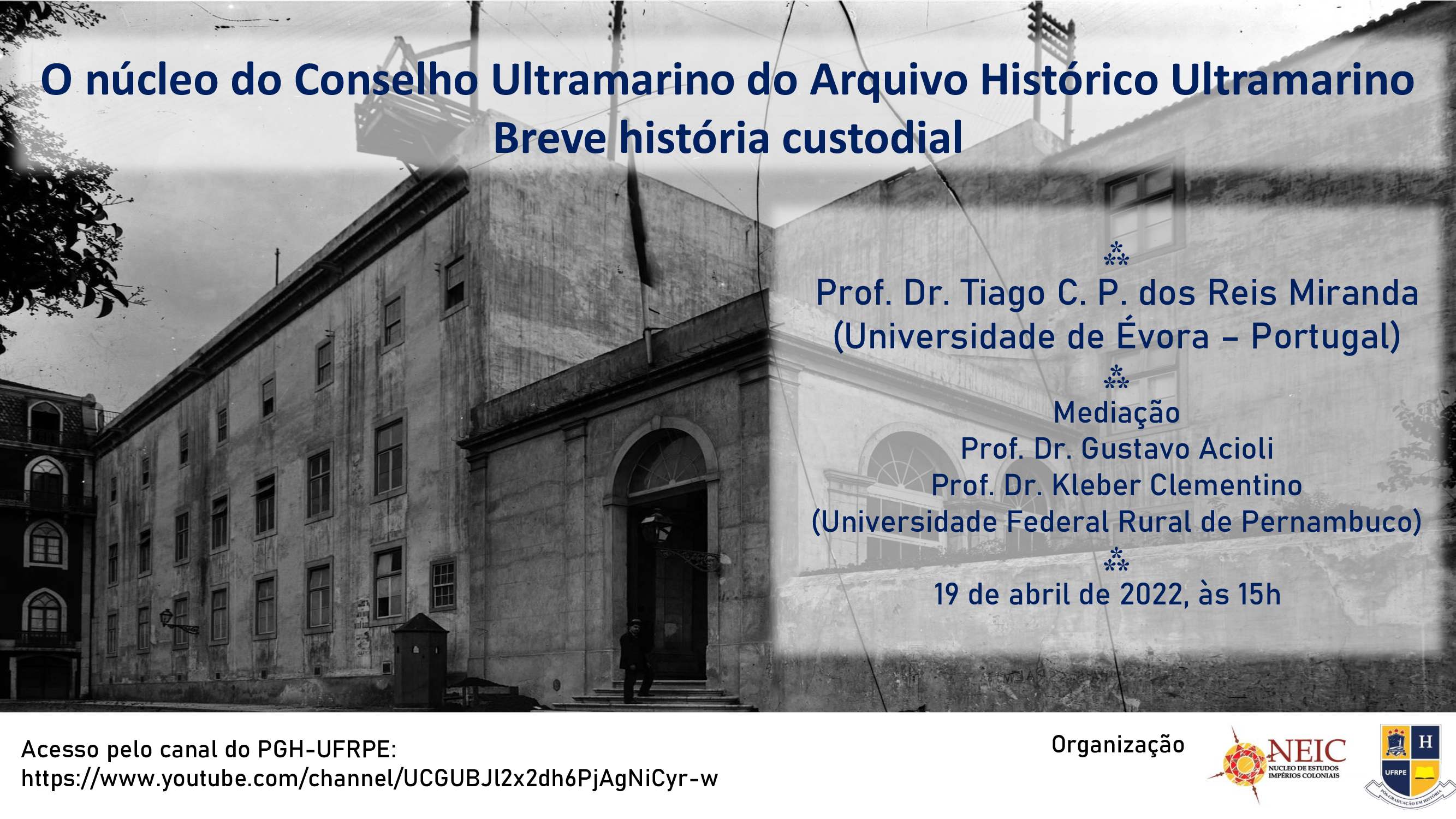 O núcleo do Conselho Ultramarino do Arquivo Histórico Ultramarino Breve história custodial